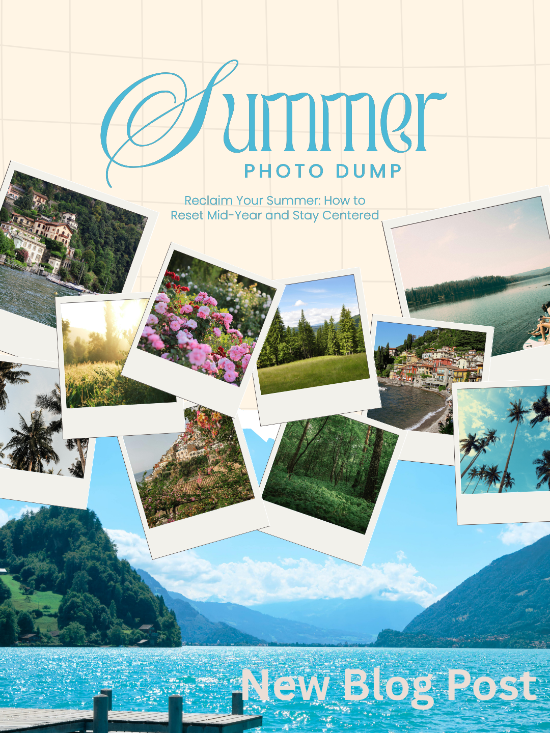 Reclaim Your Summer: How to Reset Mid-Year and Stay Centered